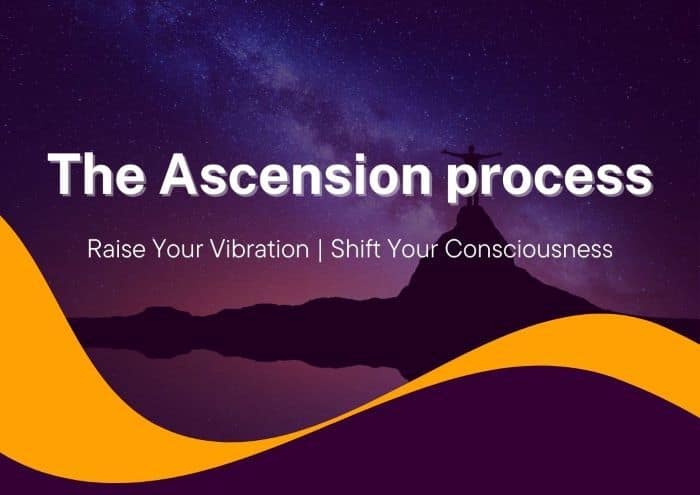 Ascension – Raise Your Vibration